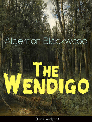 cover image of The Wendigo (Unabridged)